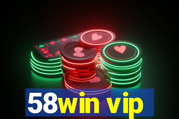 58win vip